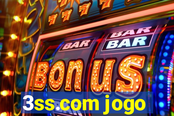 3ss.com jogo